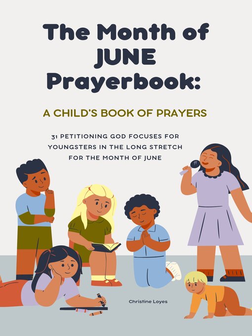 Title details for The Month of June Prayerbook by Christine Loyes - Available